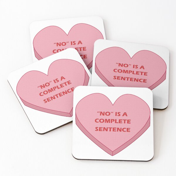 Item preview, Candy Hearts Collection: No is a Complete Sentence designed and sold by TheDrunkPigeon.