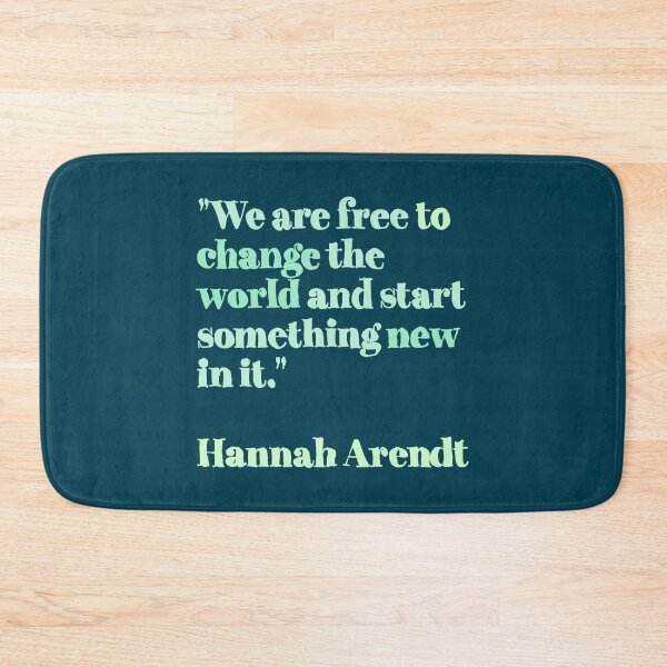 Item preview, Hannah Arendt change quotes green mint designed and sold by EdwardSeaton.