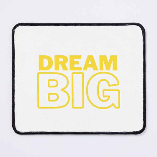 Item preview, Dream big designed and sold by Relatable Clothing.
