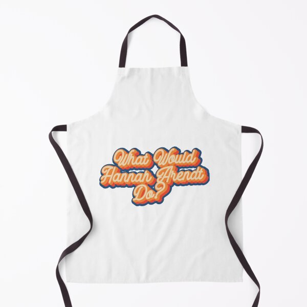 Item preview, What would Hannah Arendt do  designed and sold by BobbyHibbard.