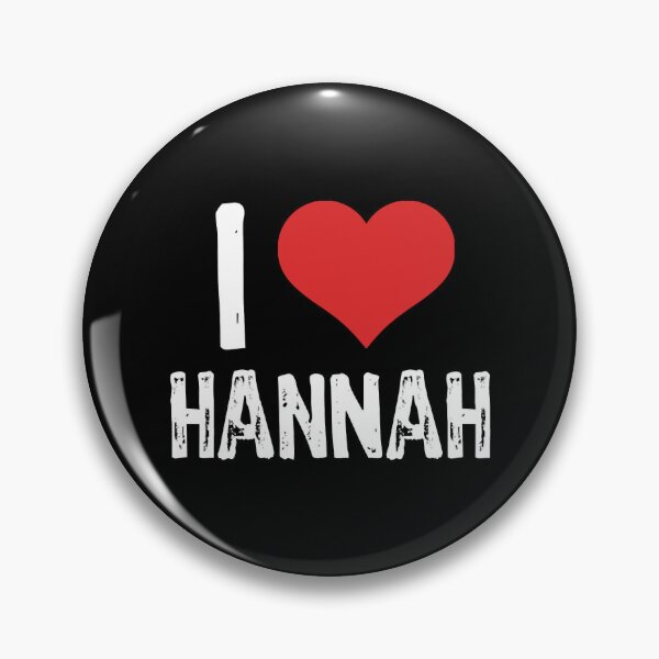 Item preview, I Love Hannah  designed and sold by BobbyHibbard.