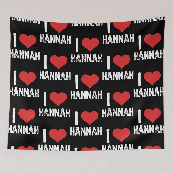 Item preview, I Love Hannah  designed and sold by BobbyHibbard.
