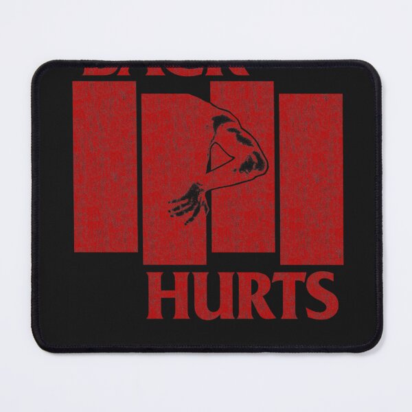 Item preview, Back hurts designed and sold by MikeJohn66.