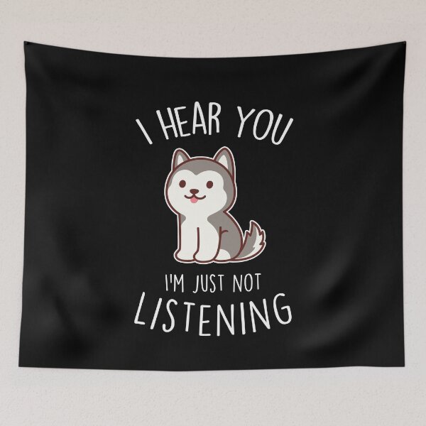 Item preview, Husky Dog Not Listening designed and sold by Clara Hollins.