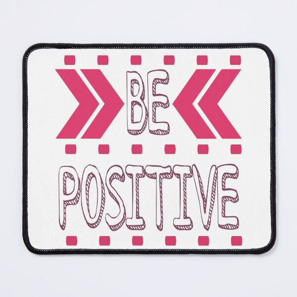 Item preview, Be positive, a motivational quote designed and sold by adlkh.