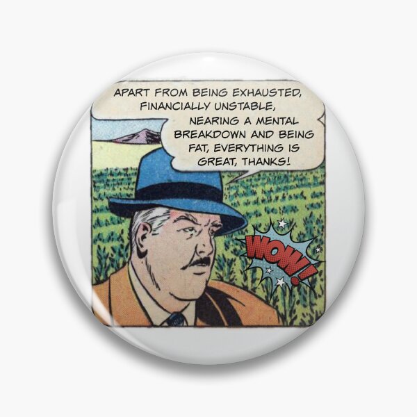 Item preview, Everything is Great! - Office Humor designed and sold by SSustainable.
