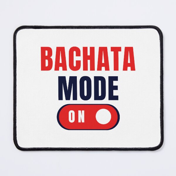 Item preview, Bachata Mode On designed and sold by Jerseysrd.
