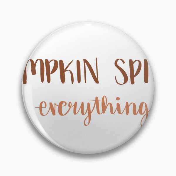 Item preview, Pumpkin Spice Everything designed and sold by Stix4All.