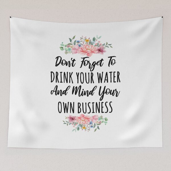 Item preview, Mind Your Own Business Sarcastic Quote designed and sold by gillys.