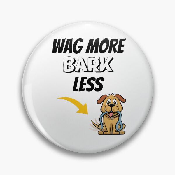 Item preview, Wag More Bark Less Design designed and sold by JAMTEESHOP.