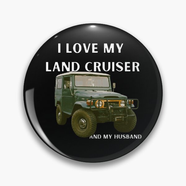 Item preview, I Love My Land Cruiser and my husband,She Only Likes Me For My Land cruiser, 20 series,1958 land cruiser,Toyota Landcruiser,Off Road designed and sold by AkBrokeBikes.