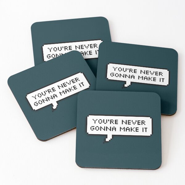 Item preview, You_re never gonna make it designed and sold by BlindEyet.