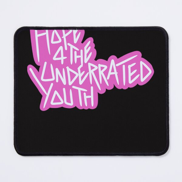 Item preview, Hope for the underrated youth in pink designed and sold by BrianDoyen56.