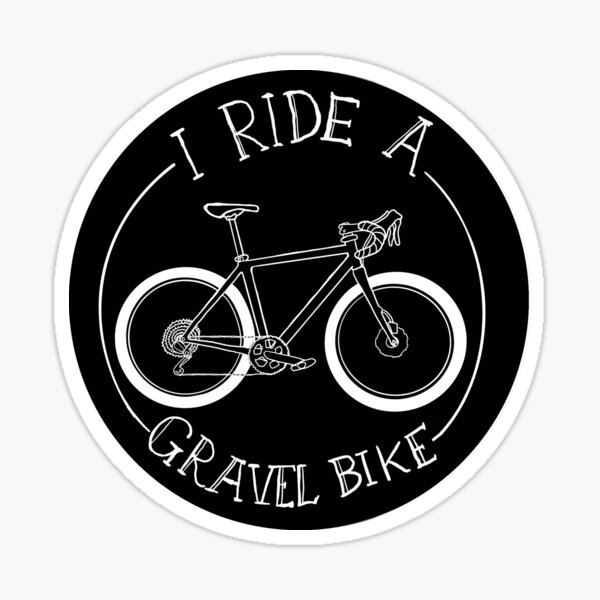 Item preview, I Ride A Gravel Bike (Black) designed and sold by timothyvee.