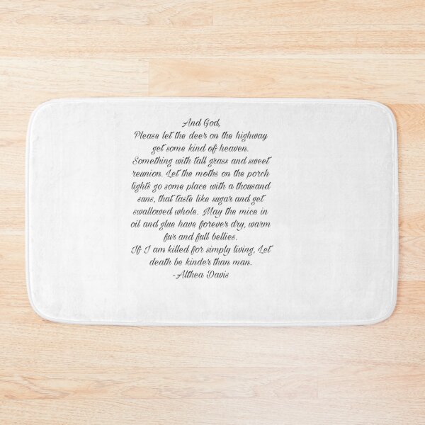 Item preview, And God please let the deer on the highway get some kind of heaven poem by Althea Davis  designed and sold by comet-designs.