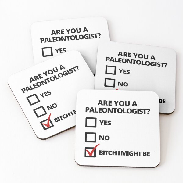Item preview, Are You A Paleontologist? - Funny Paleontology, Paleontology Humor, Dinosaur Doctor, Paleoanthropology, Micropaleontology, Invertebrate Paleontology designed and sold by jadedscientist.