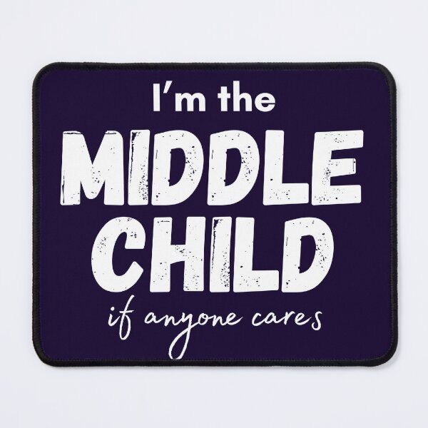 Item preview, Middle Child... if anyone cares designed and sold by nodramamamakw.