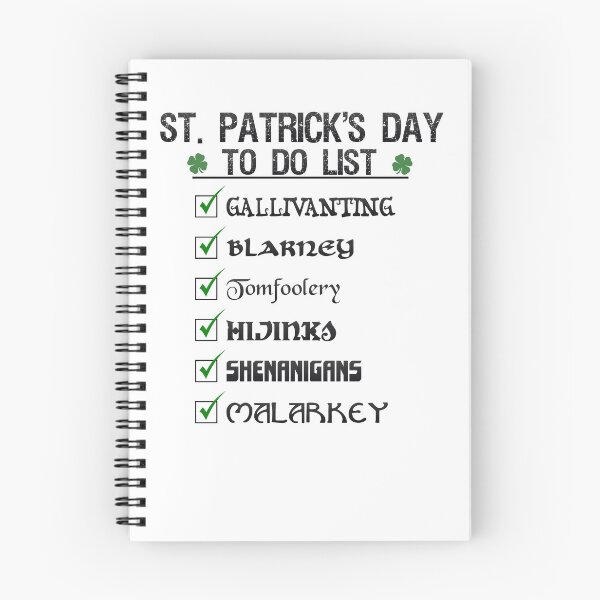 Item preview, St Patrick's Day To Do List Funny Blarney Malarkey Shenanigans Hijinks Tomfoolery designed and sold by DropPoint10.