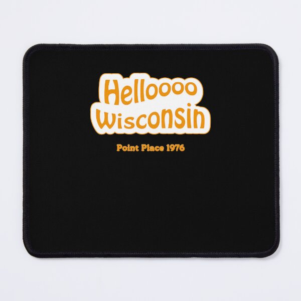 Item preview, Helloooo Wisconsin designed and sold by HanDaryl.