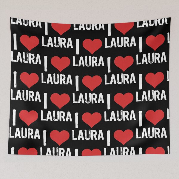 Item preview, I Love Laura designed and sold by HanDaryl.