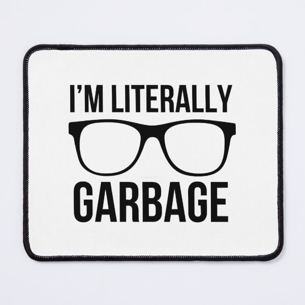 Item preview, I_m literally garbage _ Alex vause. (OITNB) designed and sold by HanDaryl.