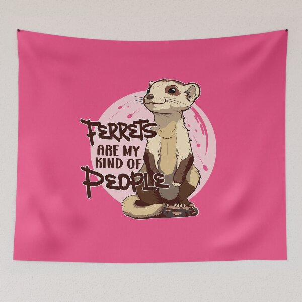 Item preview, Cute Anime Ferret - Ferrets are my Kind of People - Pink Design designed and sold by propellerhead.