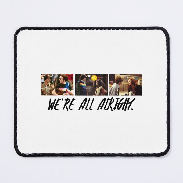 Item preview, That 70_s Show We_re All Alright designed and sold by HanDaryl.