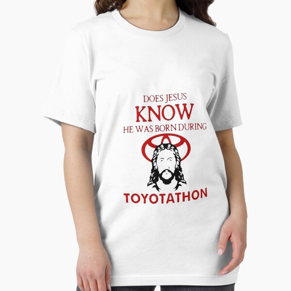 Item preview, Does Jesus Know He Was Born During Toyotathon designed and sold by edgarhorn.
