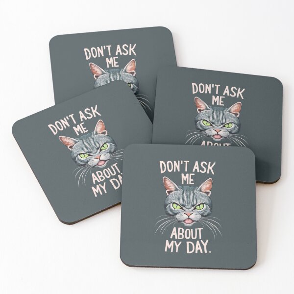 Item preview, The Cat's Voice: Don't Ask Me About My Day designed and sold by JackJazz.