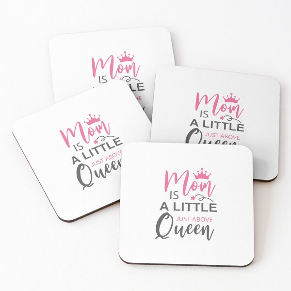 Item preview, Mom is a Little Just Above the Queen - Royal Motherhood Collection designed and sold by Saalim22.