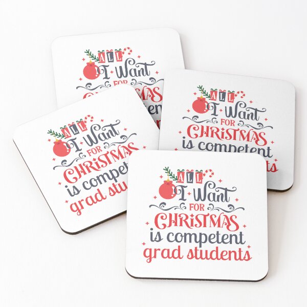 Item preview, All I Want For Christmas Is Competent Grad Students - Christmas Gift For Professor, Funny Christmas Full Professor, Funny Christmas Associate Professor designed and sold by jadedscientist.