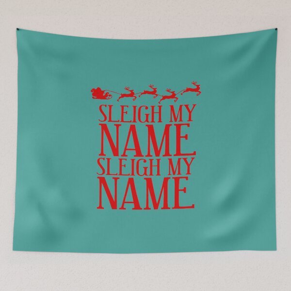 Item preview, Sleigh My Name Relaxed designed and sold by WynsFuen.