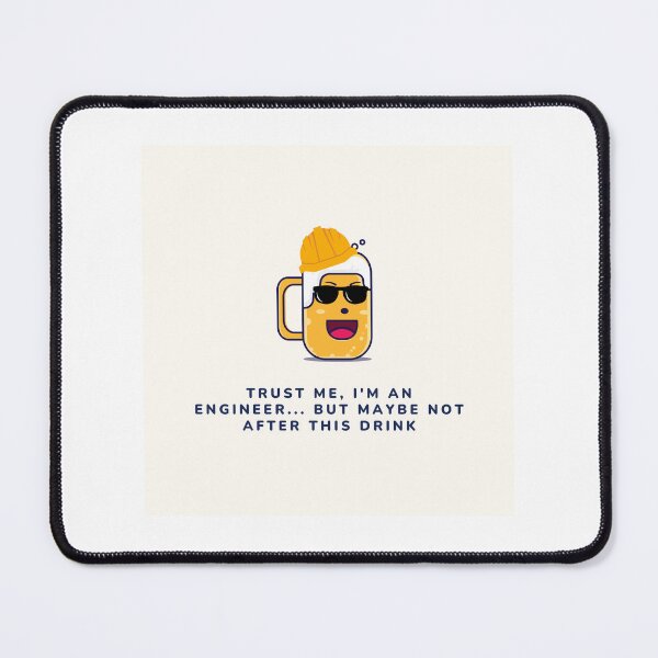 Item preview, Trust me, I'm an engineer designed and sold by Custom-Print.