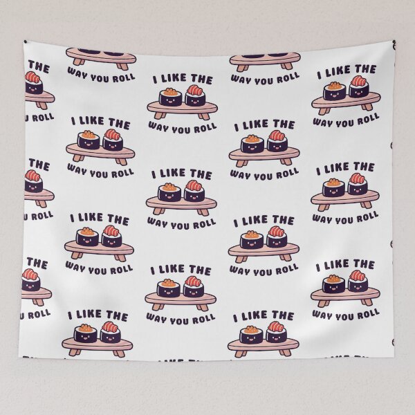 Item preview, I Like the Way You Roll - Cute Sushi designed and sold by reallyrealnow.