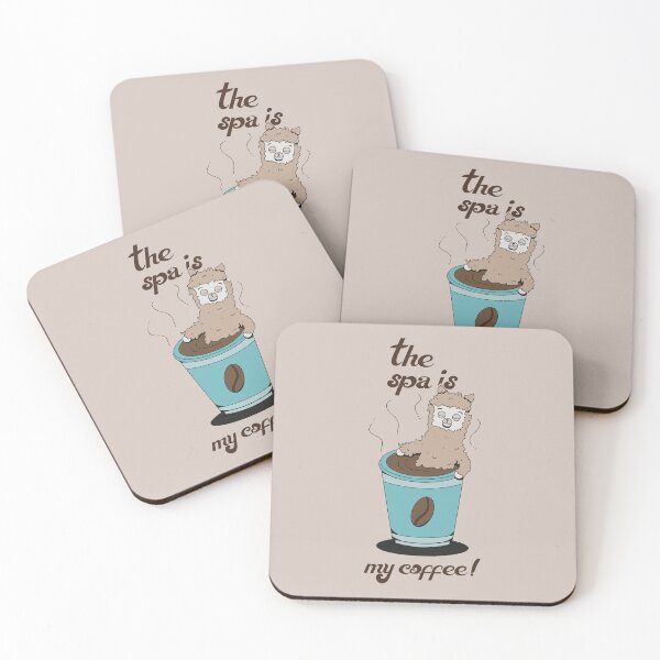 Item preview, The spa is my coffee designed and sold by CuteAndCoolSt.
