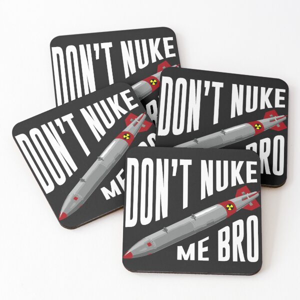 Item preview, Don't Nuke Me Bro Nuclear Missile designed and sold by Zanglechan.