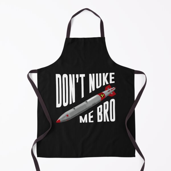 Item preview, Don't Nuke Me Bro Nuclear Missile designed and sold by Zanglechan.