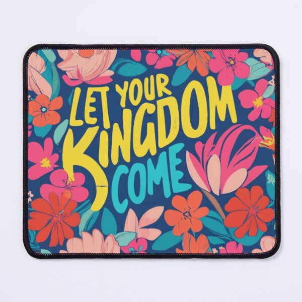 Item preview, Let Your Kingdom Come designed and sold by Byreign.