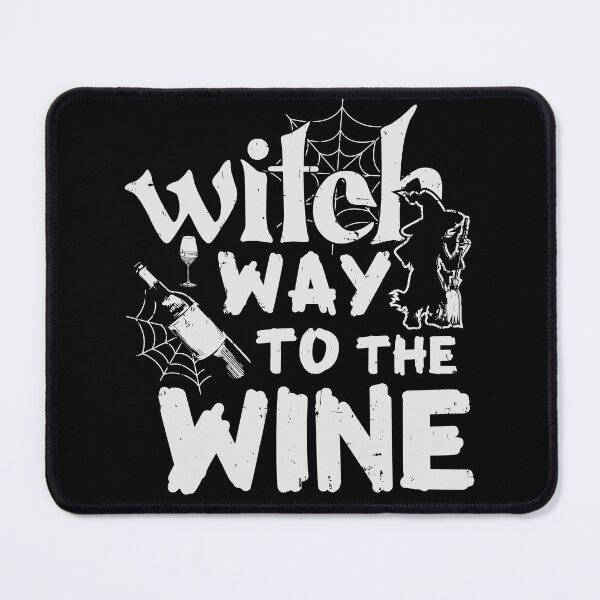 Item preview, Witch way to the wine designed and sold by Acim0.