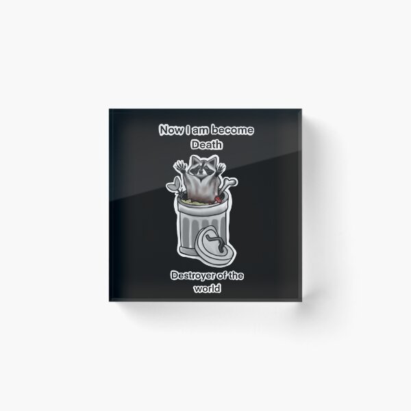 Item preview, Now I am become Death raccoon designed and sold by HeArtTattoo.