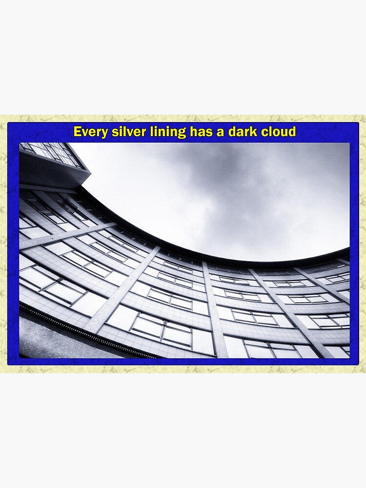 Every silver lining has a dark cloud by AntSmith