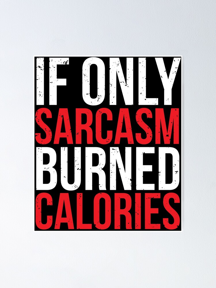 Personalized Irony Workout Saying Fitness Gym I Sarcasm Calories