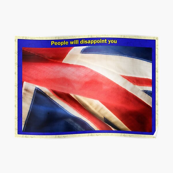 People will disappoint you Poster