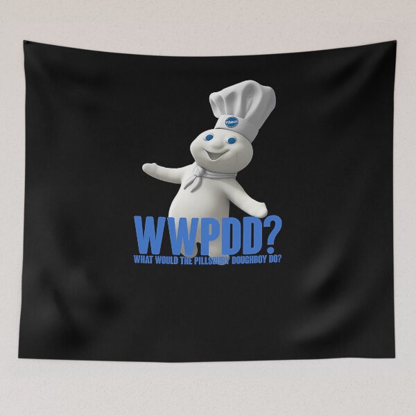 Item preview, Wwpdd What Would Pillsbury Dough	 Do  	 designed and sold by gxzfcpihr44.