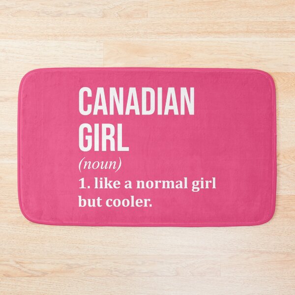 Item preview, Canadian Girl Definition Canada for Women designed and sold by XCIV.