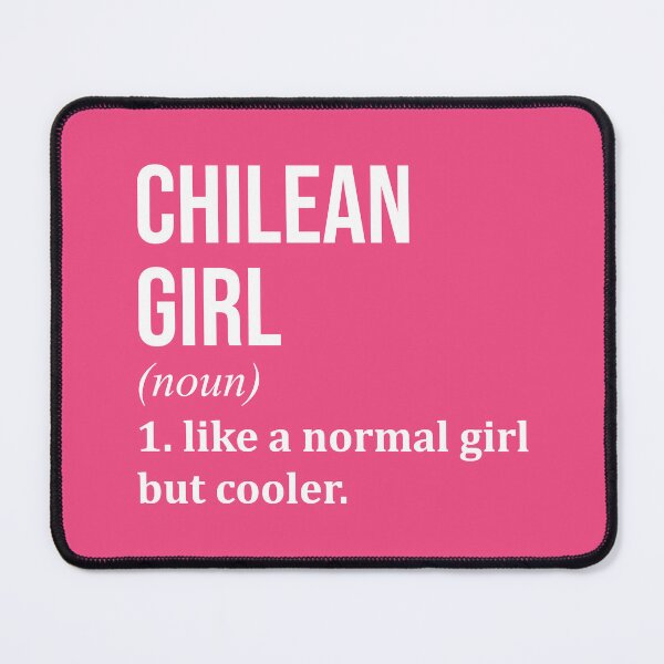 Item preview, Chilean Girl Definition Chile for Women designed and sold by XCIV.