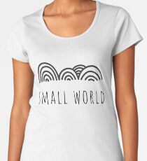 small world Women's Premium T-Shirt