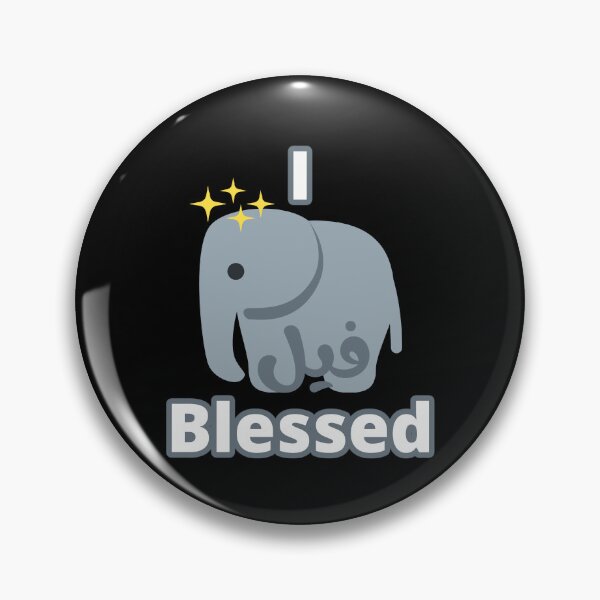 Item preview, I Feel Blessed, I فيل Blessed designed and sold by ArabicMerch.