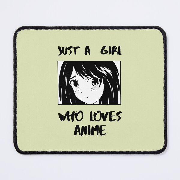 Item preview, Just a Girl Who Loves Anime - Cute & Stylish Design designed and sold by MColoredBooks.