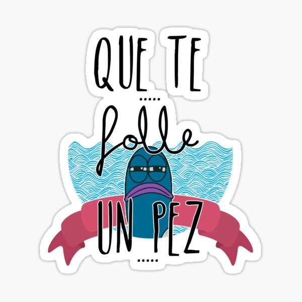 Vista previa del artículo con la obra «Que te folle un pez», diseñado y vendido por doroth-givens.